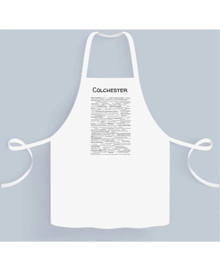 A white apron with the word colchester written on it.