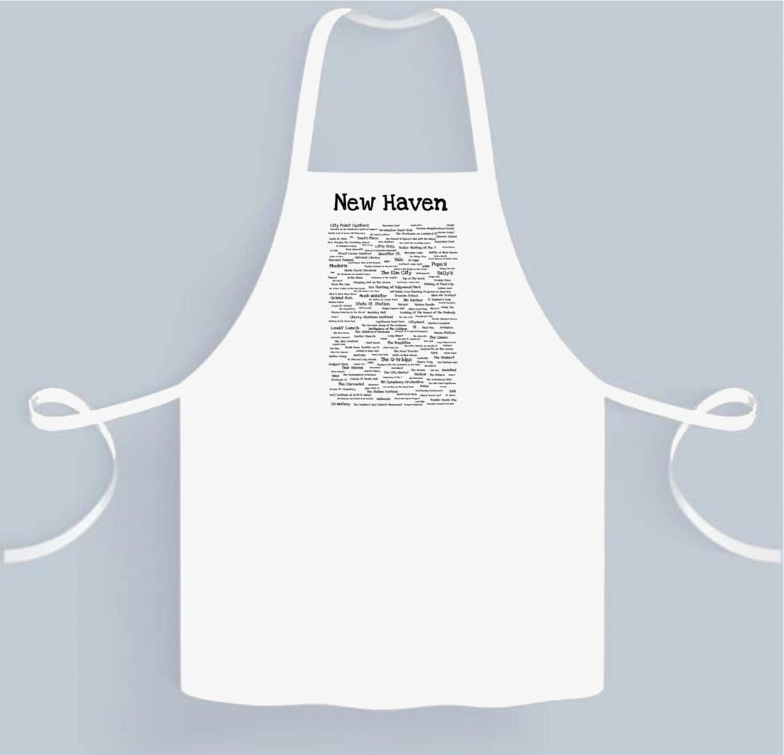 A white apron with the words " new haven ".