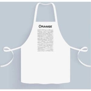 A white apron with the word orange written on it.