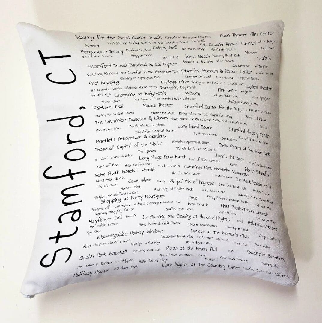 A pillow with the words stamford ct written on it.