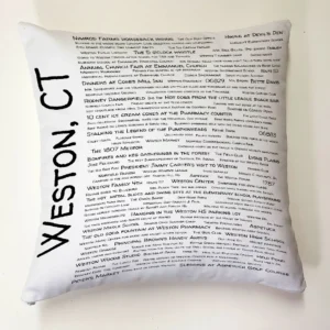 A pillow with the words weston, ct written on it.