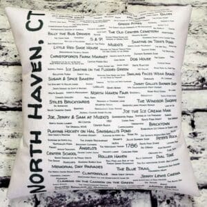 A pillow with the words north haven ct written on it.