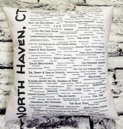 A pillow with the words north haven ct written on it.