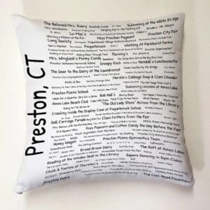 A pillow with the words preston, ct written on it.