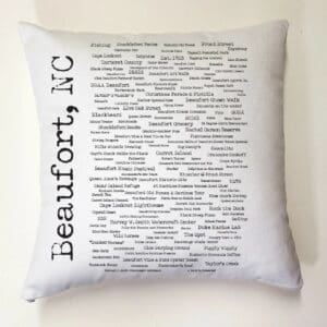 A pillow with the words beaufort, nc written on it.